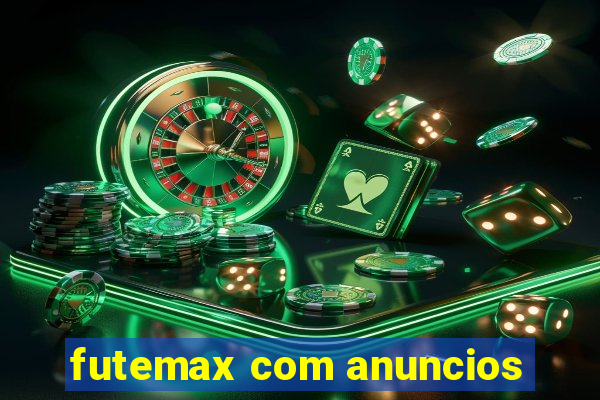 futemax com anuncios